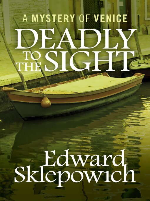 Cover image for Deadly to the Sight